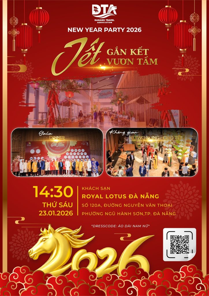 Phiên Chợ Xuân – Kết nối doanh nghiệp từ 14h New Year Party 2026 Chi hội Lữ hành Đà Nẵng – Tết Gắn Kết, Vươn Tầm Ngành Du Lịch Việt