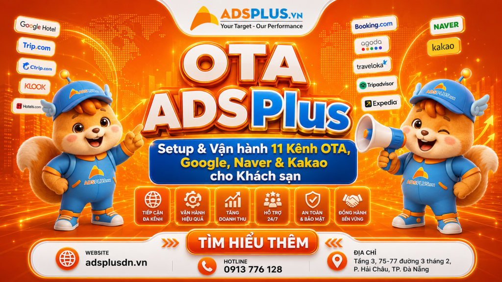 OTA ADSPlus – Đối tác triển khai hệ thống OTA toàn diện cho khách sạn