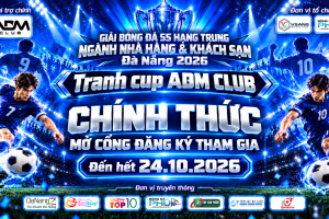 Giải Bóng Đá S5 Hạng Trung Ngành Nhà Hàng & Khách Sạn Đà Nẵng 2026 – TRANH CUP ADM CLUB